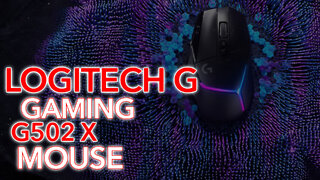 [IFA 2022] Logitech G announces the G502 X gaming mouse