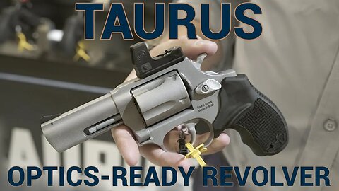 New Taurus Optic-Ready Revolver at SHOT Show 2023