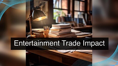 Unveiling the Global Impact of Trade in the Entertainment and Media Industry