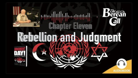 Chapter Eleven: Rebellion and Judgment