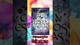 Ofertas BookFriday Amazon - Corte de espinhos e rosas