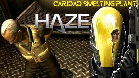 Haze (Part 4) - Caridad Smelting Plant