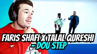 Faris Shafi x Talal Qureshi - Dou Step (REACTION!!)