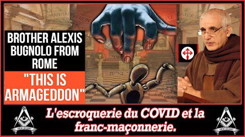 COVID / Franc-Maçonnerie et Vatican par le frère A.Brugnolo (Hd 720)