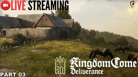 Kingdom Come: Deliverance Hardcore Stream - Part 3