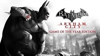 #16 Batman: Arkham City