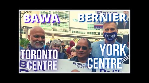 Bernier and Bawa Fighting for the People in York Centre and Toronto Centre By-elections