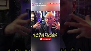 A CLASSE MÉDIA É A MAIS IMPORTANTE? #shorts #classemedia #paulocruz #alexandreborges