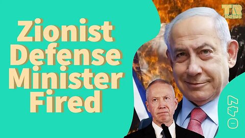 ZOG Fires Defense Minister & Right Wingers Will ‘Bring Down’ ZOG If Reforms Halt
