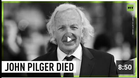 John Pilger dies aged 84