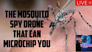 THE MOSQUITO SPY DRONE THAT CAN MICROCHIP YOU