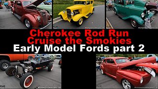 2024 Cherokee Rod Run Cruise the Smokies - Ford Early part 2