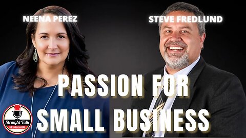Passion for Small Business with Steve Fredlund