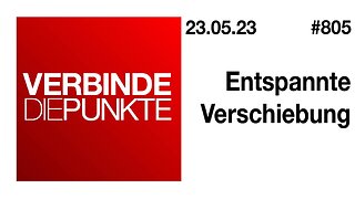 Verbinde die Punkte 805 - Entspannte Verschiebung vom 23.05.2023