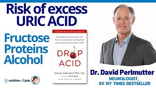 Surprising New Science of Uric Acid – Drop Acid by Dr. David Perlmutter