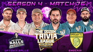 Uptown Balls vs. Smockin | Match 76, Season 4 - The Dozen Trivia League