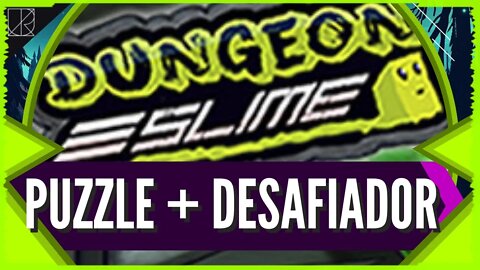 Conheça Dungeon Slime | Um Jogo Indie Brasileiro Desafiador e Incrível!