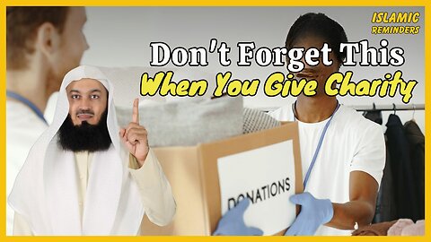 Don't Forget This When You Give Charity