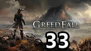 Mykillangelo Plays Greedfall #33