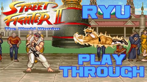 Street Fighter II: The World Warrior - Ryu Playthrough - Super Nintendo 😎Benjamillion