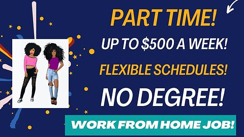Part Time Work From Home Job No Degree Remote Job Up To $500 A Week Online Job 2023 Flexible Hours