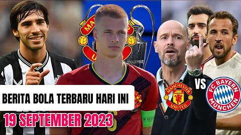 Arthur Vermeeren Jadi Target Mu,✍️Tonali Balik Ke sansiro,😱MU Vs Munchen,Berita Bola Terbaru,