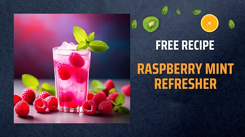 Free Raspberry Mint Refresher Recipe 🍇🌿🥤+ Healing Frequency🎵