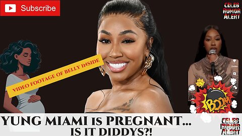 TOLD YA'LL... YUNG MIAMI PREGNANT - IS IT DIDDY BABY?! #yungmiami #diddy