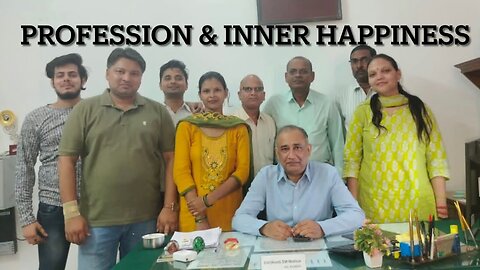 PROFESSION AND INNER HAPPINESS