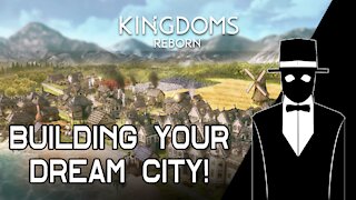 Kingdoms Reborn [EA] Review!