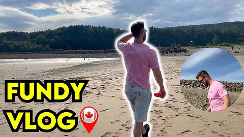 Fundy National Park Camping VLOG