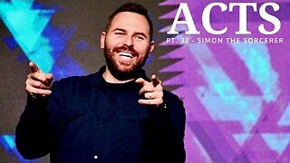 The Book of Acts | Pt. 32 - Simon The Sorcerer | Pastor Jackson Lahmeyer