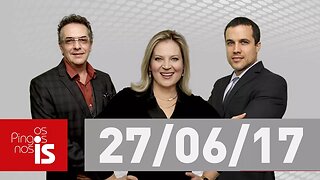 Esquenta de Os Pingos nos Is - 27/06/2017