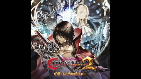 Bloodstained: Curse of the Moon 2 Soundtrack