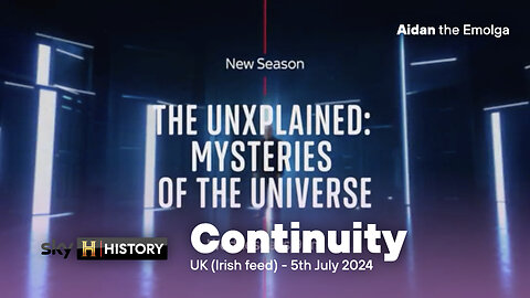 Sky History | UK (Irish feed) | Continuity [5th July 2024]