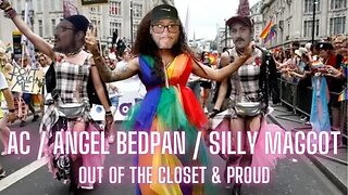 Angel Bedpan, AC The Shyt Show, & Silly Maggot come out of the closet and get clowned... LOL