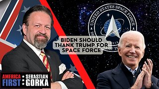 Biden should thank Trump for Space Force. Jim Carafano with Sebastian Gorka on AMERICA First
