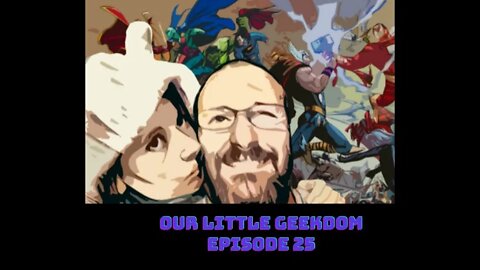 Our Little Geekdom Episode 25 Top 5 GAMES #games #top5 #podcast