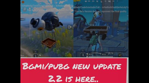 PUBG/BGMI NEW UPDATE... 2.2 MUST WATCH AND SUBSCRIBE...