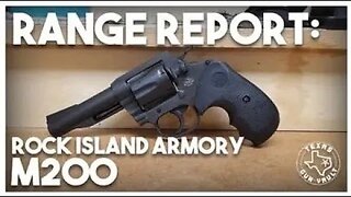 Range Report: Rock Island Armory (Armscor) M200 Revolver