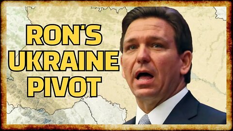 Neocons TURN ON DeSantis After He Adjusts Ukraine Position