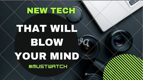 NEW Technology That will blow your mind#1 #MustWatch #inventions #tech