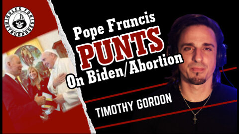 Pope Francis: Biden’s Abortionism a Pastoral Matter
