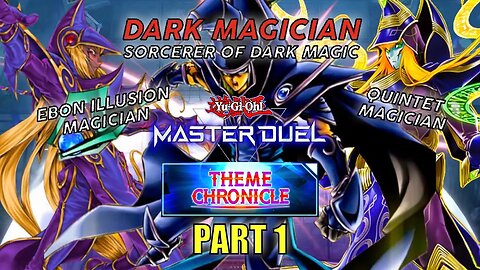 DARK MAGICIAN! THEME CHRONICLE EVENT GAMEPLAY | PART 1 | YU-GI-OH! MASTER DUEL! ▽