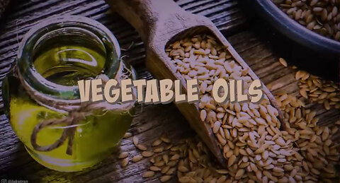 HISTORY OF SEED OILS: PROFIT AT THE COST OF HEALTH