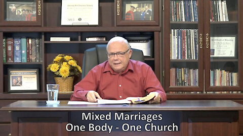 Mixed Marriages – One Body – One Church