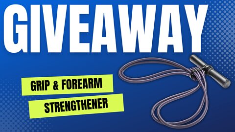 Grip & Forearm Strengthener Giveaway