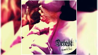 Detest - A Moment Of Love (EP 2019) HD