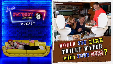 Episode 9: Would You Like Toilet Water with Your Bugs?