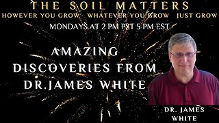 Amazing Discoveries From Dr. James White
